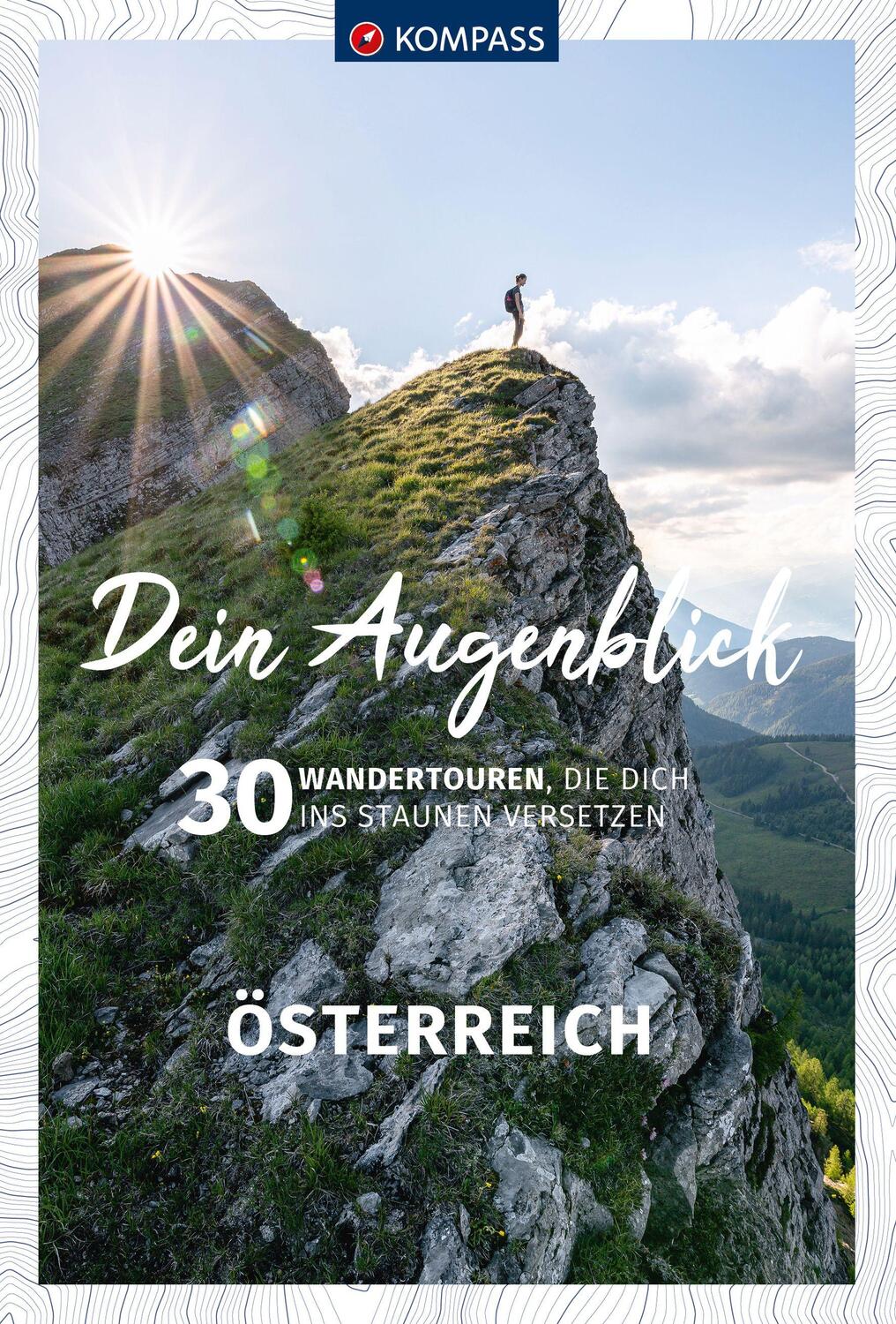 Cover: 9783991219255 | KOMPASS Dein Augenblick Österreich | Taschenbuch | 216 S. | Deutsch