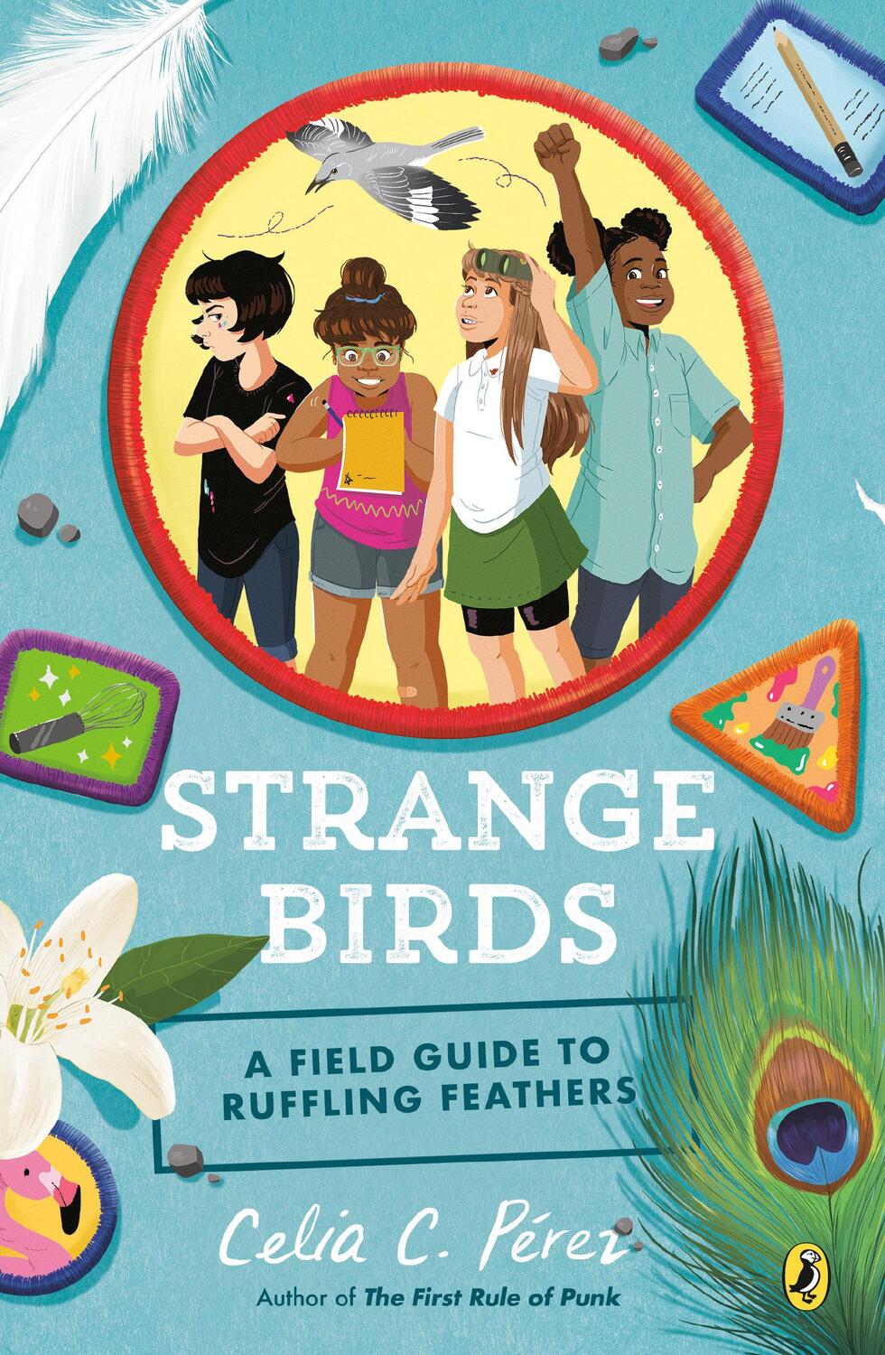 Cover: 9780425290453 | Strange Birds | A Field Guide to Ruffling Feathers | Celia C. Pérez