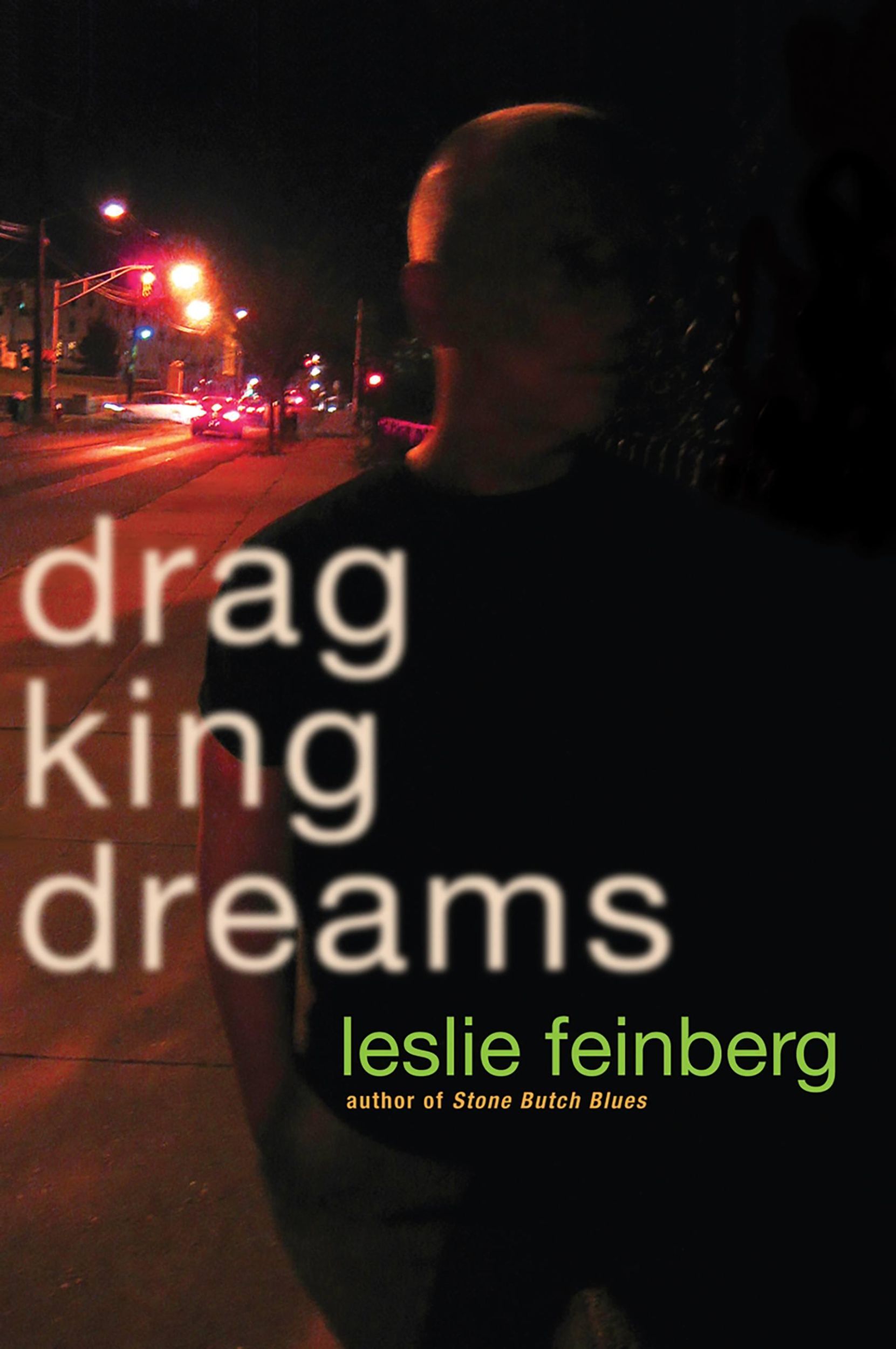 Cover: 9780786717637 | Drag King Dreams | Leslie Feinberg | Taschenbuch | Englisch | 2006