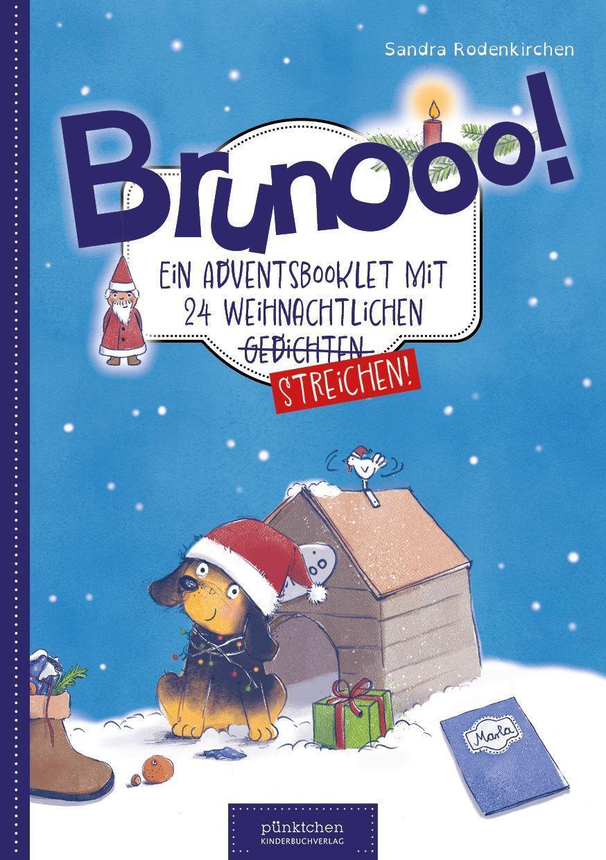 Cover: 9783982075440 | Brunooo! | Ein Adventsbooklet mit 24 weihnachtlichen Streichen! | 2022