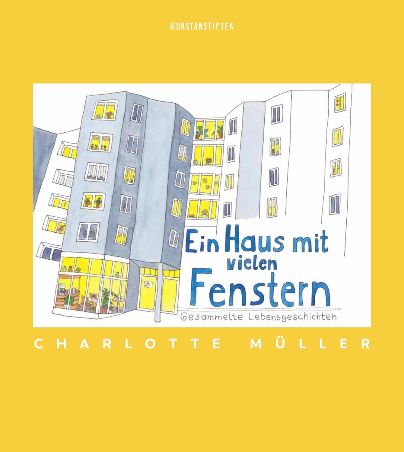 Cover: 9783948743161 | Ein Haus mit vielen Fenstern | Charlotte Müller | Buch | Deutsch