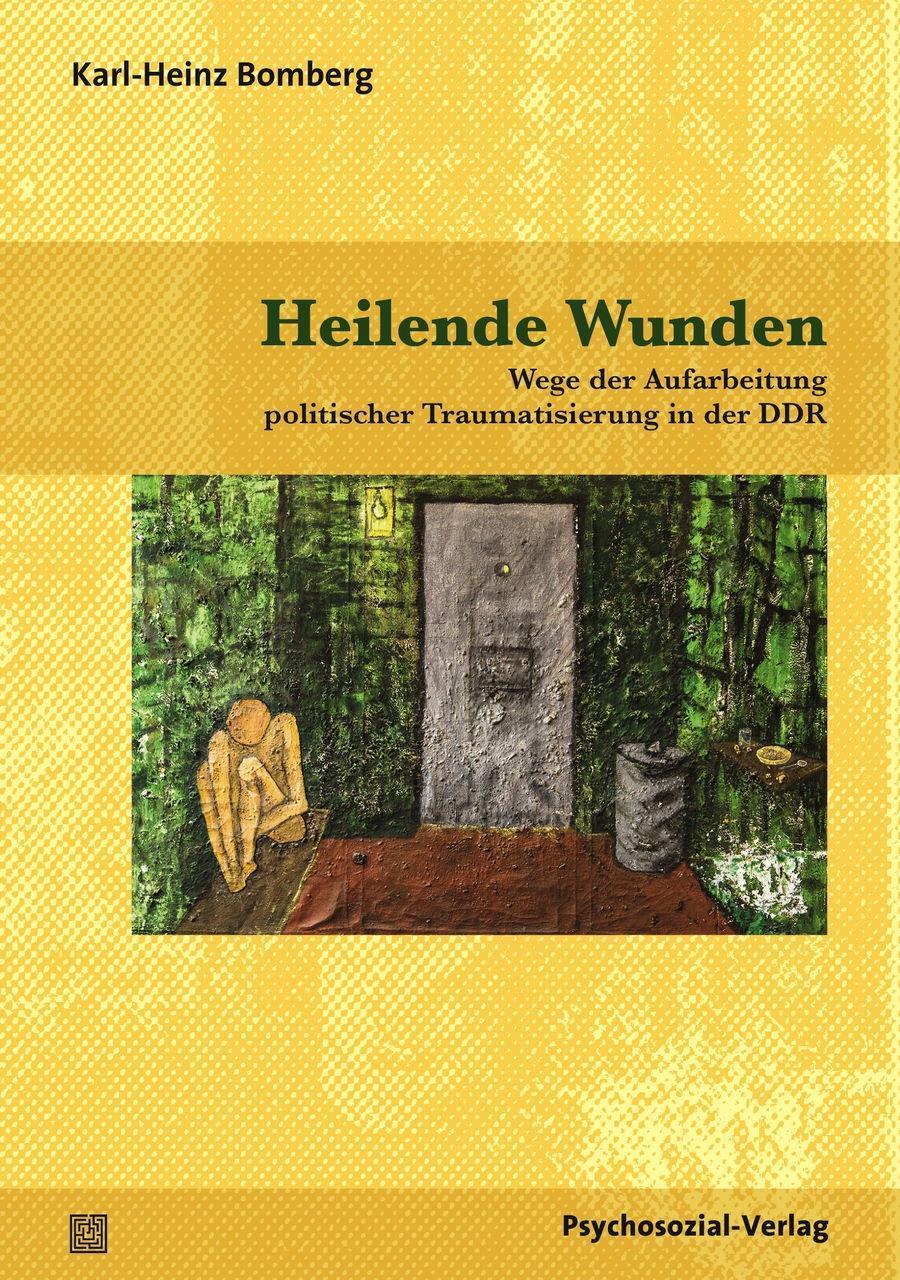 Cover: 9783837927757 | Heilende Wunden | Karl-Heinz Bomberg | Taschenbuch | 246 S. | Deutsch