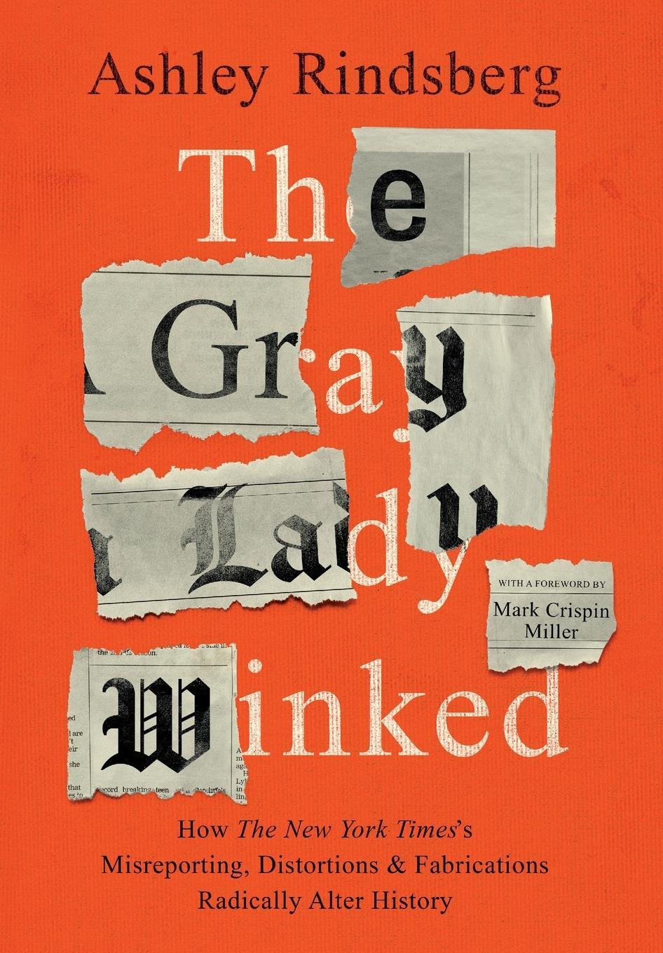 Cover: 9781736703304 | The Gray Lady Winked | Ashley Rindsberg | Buch | Englisch | 2021
