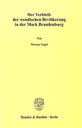 Cover: 9783428015870 | Der Verbleib der wendischen Bevölkerung in der Mark Brandenburg.