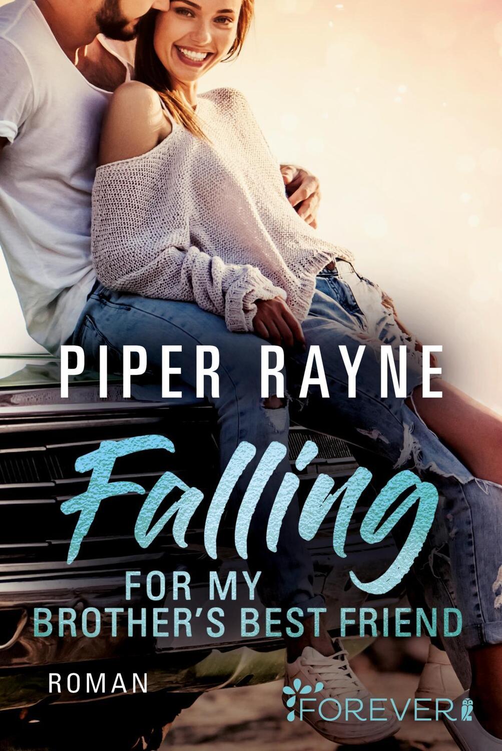 Cover: 9783548064680 | Falling for my Brother's Best Friend | Roman | Piper Rayne | Buch