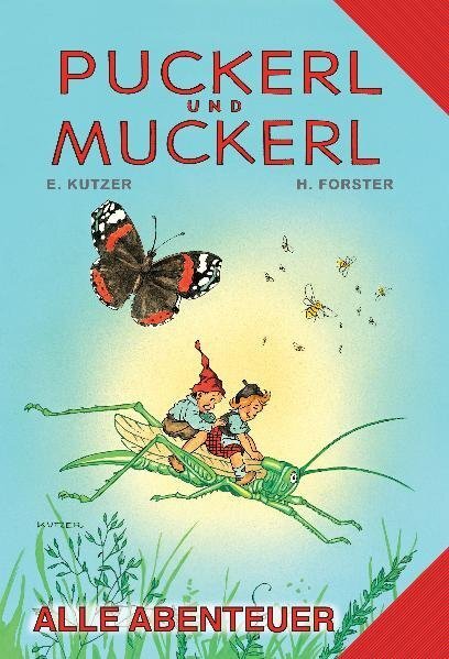 Cover: 9783700443070 | Puckerl und Muckerl, m. 2 Audio-CD | Alle Abenteuer | Hilde Forster