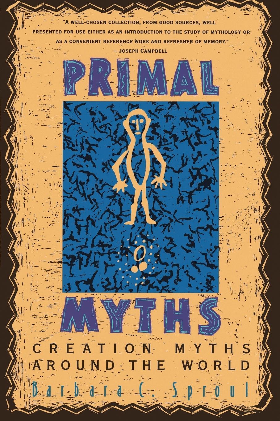 Cover: 9780060675011 | Primal Myths | Barbara C. Sproul | Taschenbuch | Paperback | Englisch