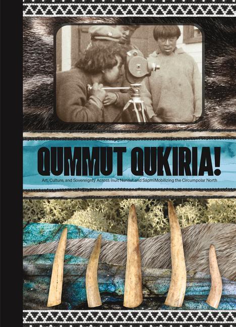 Cover: 9781773102245 | Qummut Qukiria! | Buch | Gebunden | Englisch | 2022