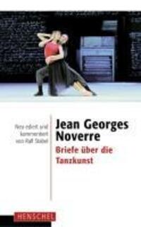 Cover: 9783894876326 | Briefe über die Tanzkunst | Neu ediert und kommentiert von Ralf Stabel