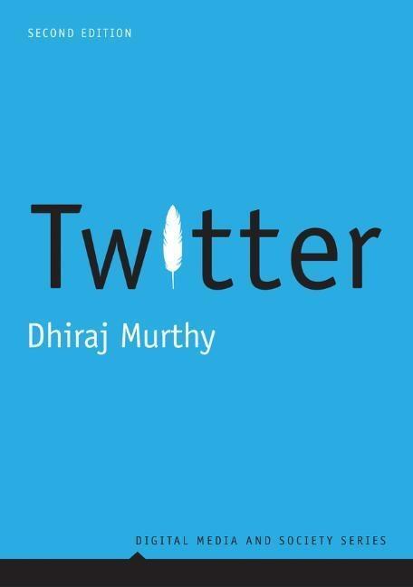Cover: 9781509512508 | Twitter | Dhiraj Murthy | Taschenbuch | Digital Media and Society