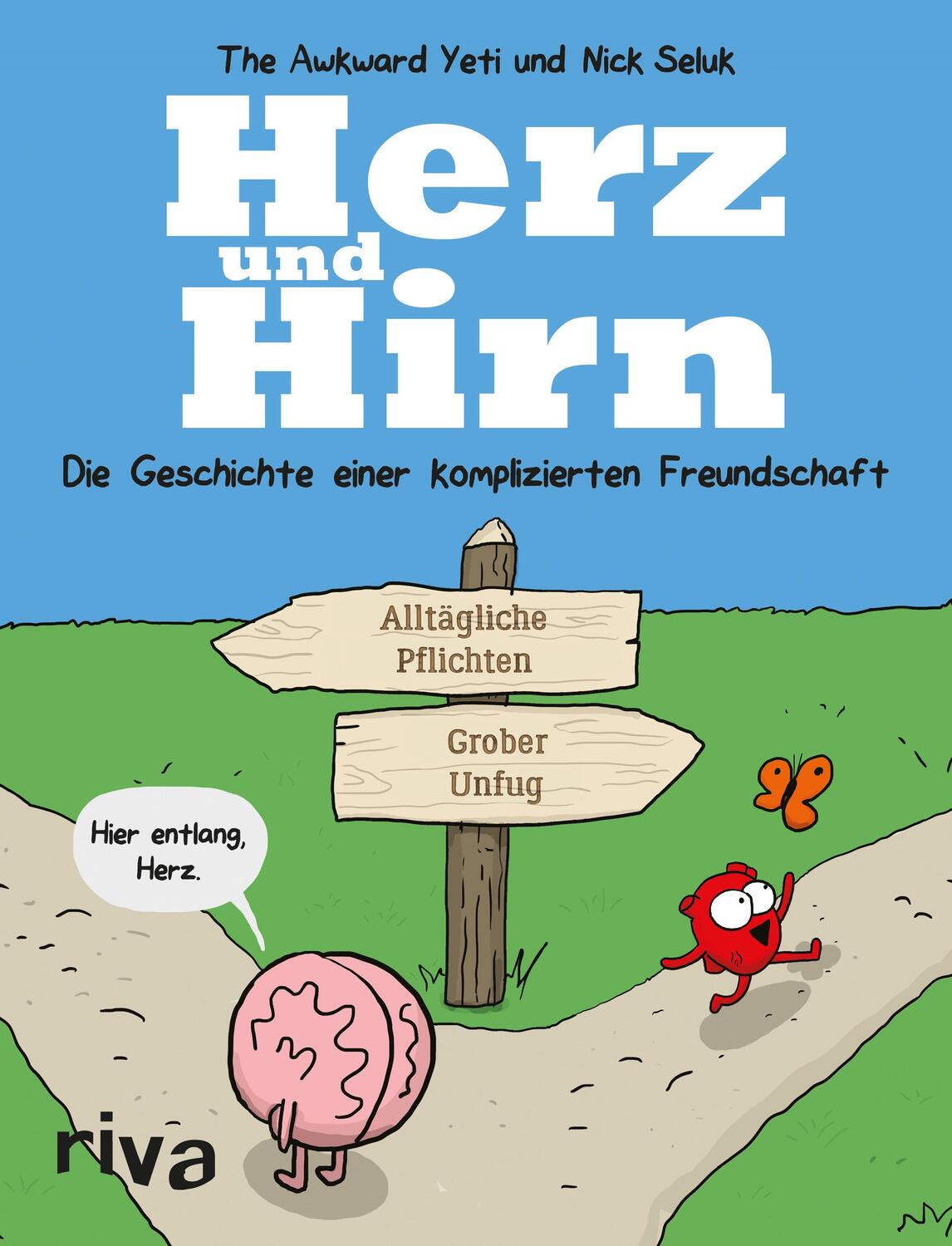 Cover: 9783742300324 | Herz und Hirn | Die Geschichte einer komplizierten Freundschaft | Buch