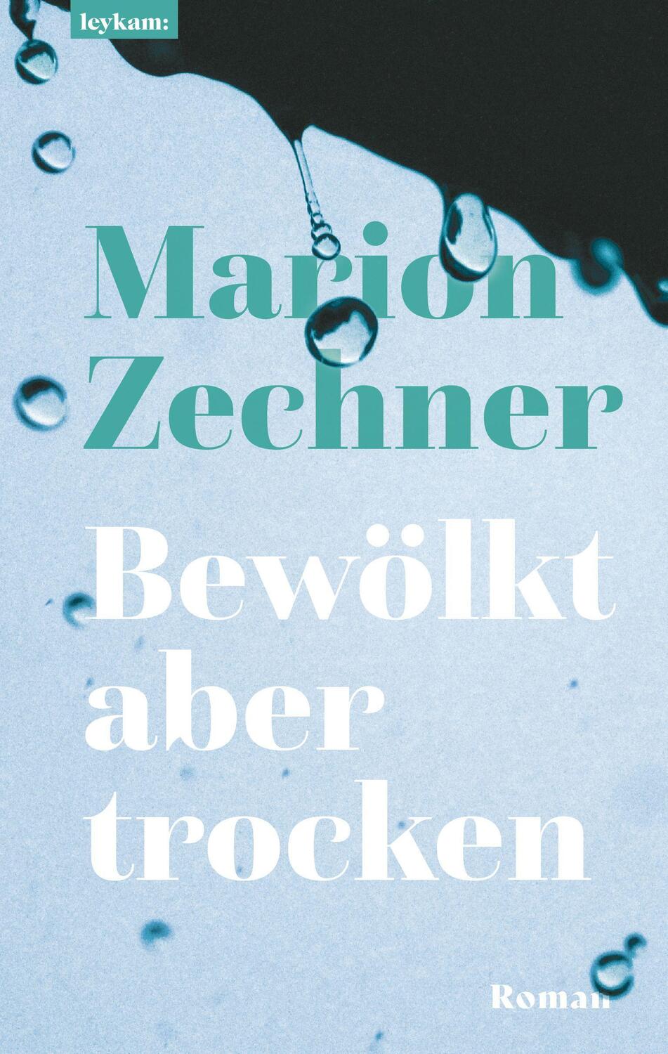 Cover: 9783701181766 | Bewölkt aber trocken | Roman | Marion Zechner | Buch | Deutsch | 2021