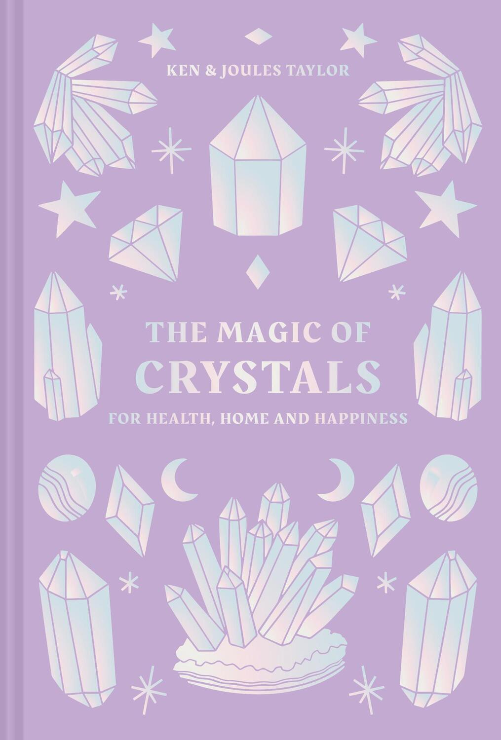 Cover: 9781911163879 | The Magic of Crystals | For Health, Home and Happiness | Buch | 2022