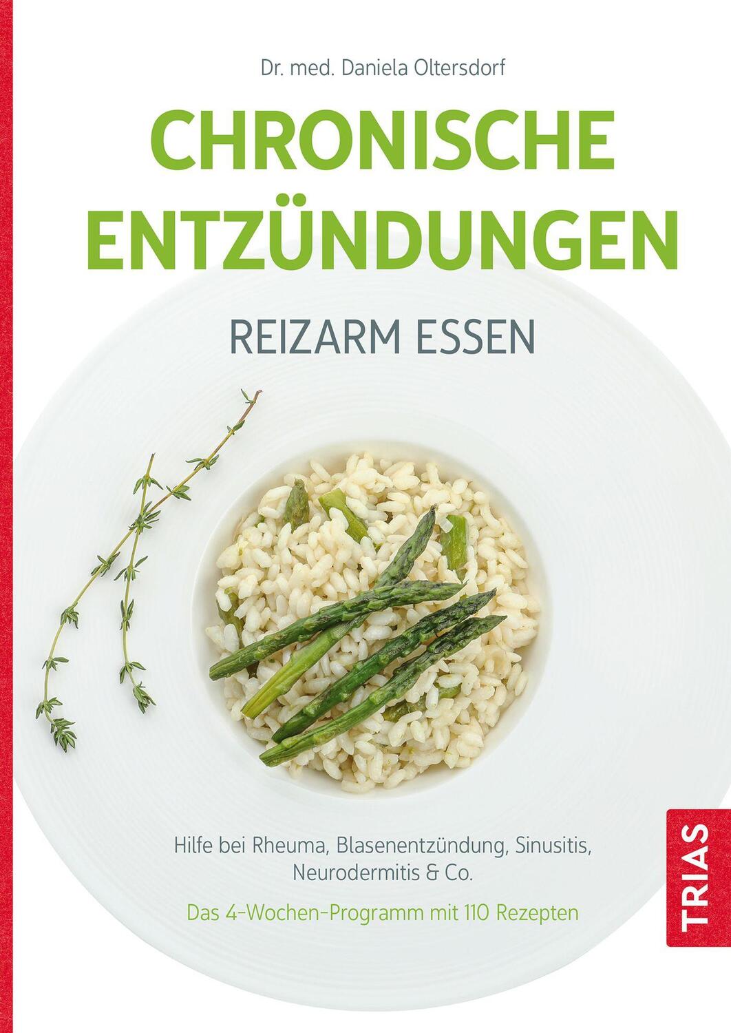 Cover: 9783432116938 | Chronische Entzündungen - Reizarm essen | Daniela Oltersdorf | Buch