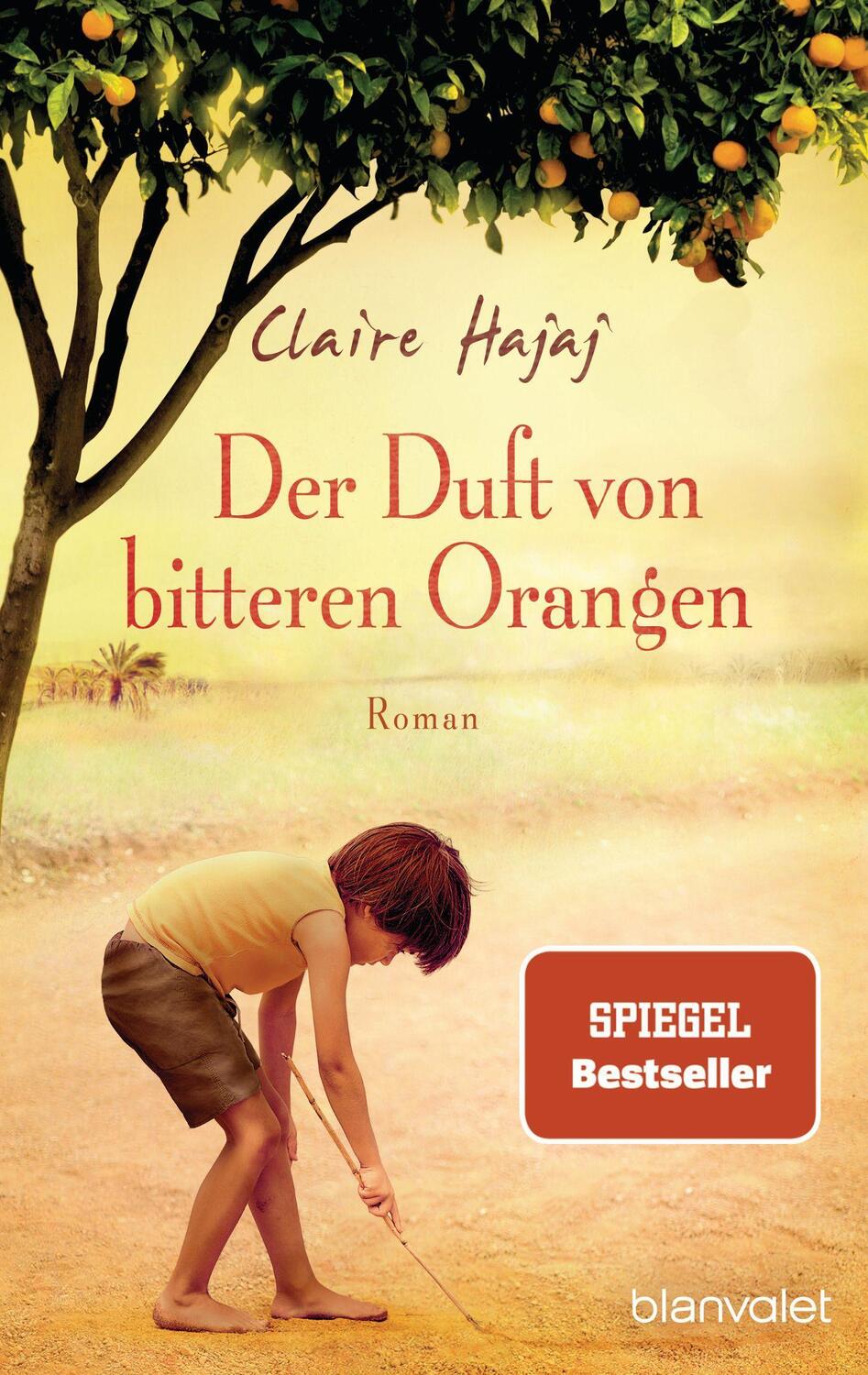 Cover: 9783734100468 | Der Duft von bitteren Orangen | Claire Hajaj | Taschenbuch | 448 S.