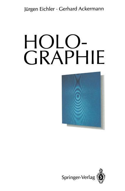 Cover: 9783642870125 | Holographie | Gerhard Ackermann (u. a.) | Taschenbuch | Paperback