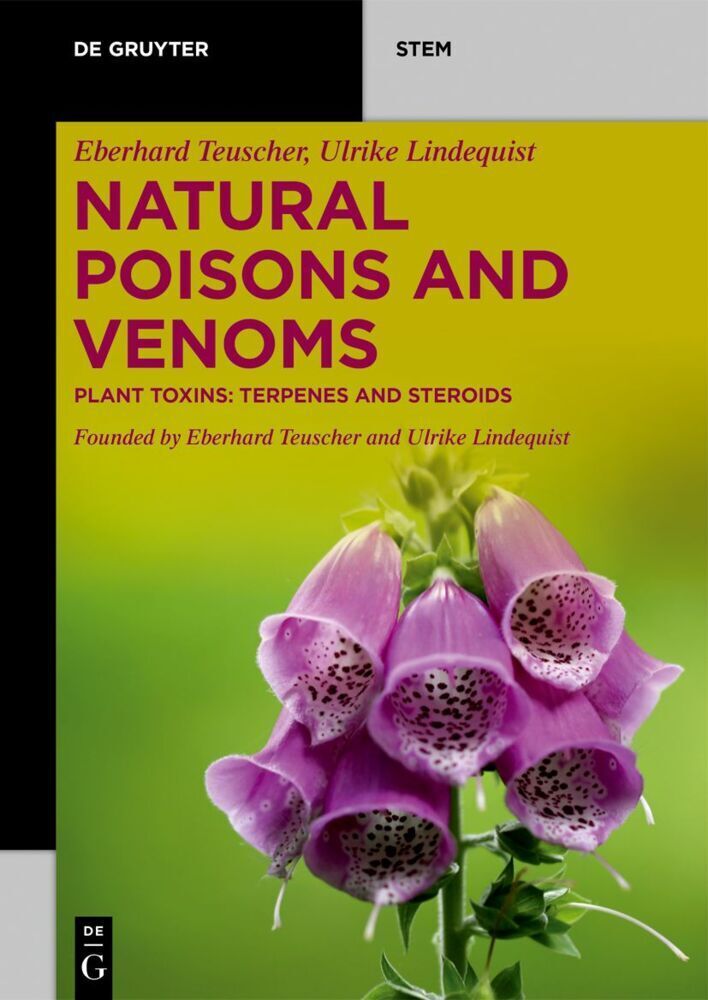 Cover: 9783110724721 | Natural Poisons and Venoms | Plant Toxins: Terpenes and Steroids