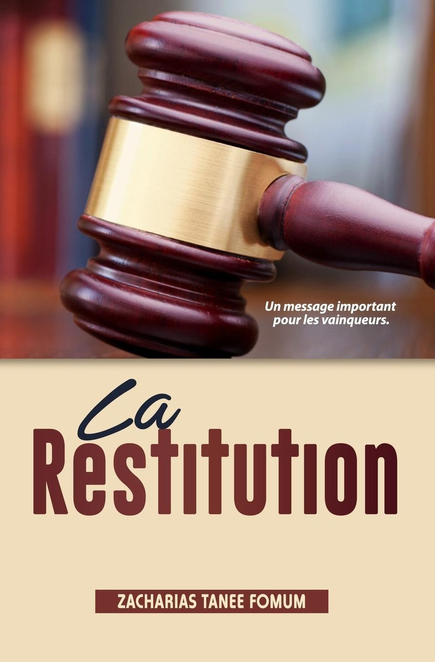 Cover: 9781728930916 | La Restitution | Un Message Important Pour Les Vainqueurs | Fomum