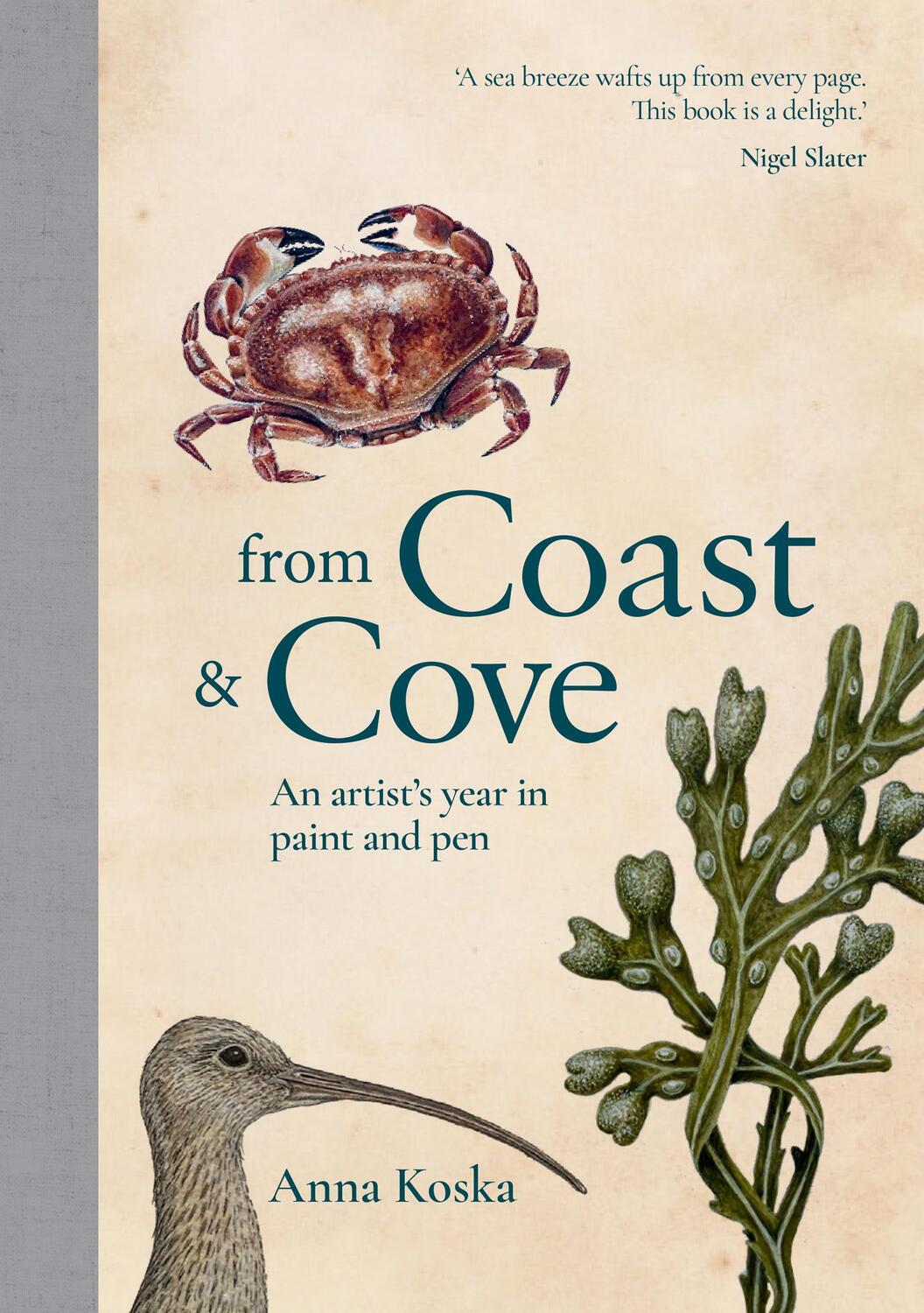 Cover: 9781911682127 | From Coast &amp; Cove | An Artist's Year in Paint and Pen | Anna Koska