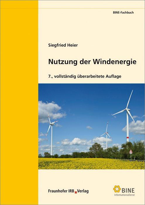 Cover: 9783816795872 | Nutzung der Windenergie. | Siegfried Heier | Taschenbuch | Deutsch