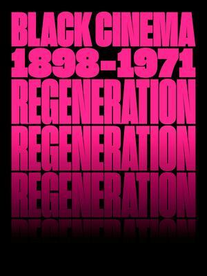 Cover: 9781636810515 | Regeneration: Black Cinema, 1898-1971 | Doris Berger (u. a.) | Buch
