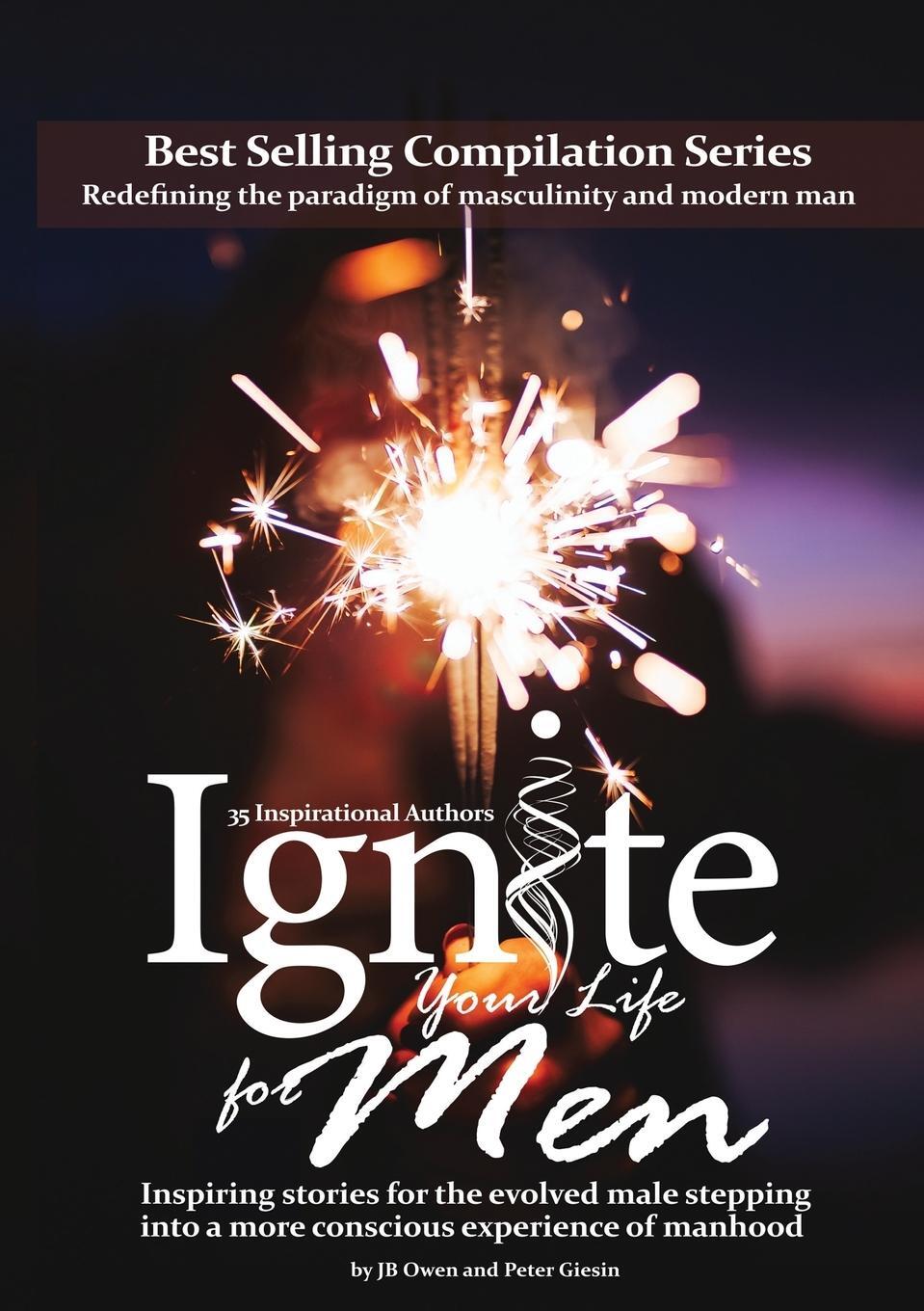 Cover: 9781792306679 | Ignite Your Life for Men | Jb Owen (u. a.) | Taschenbuch | Paperback