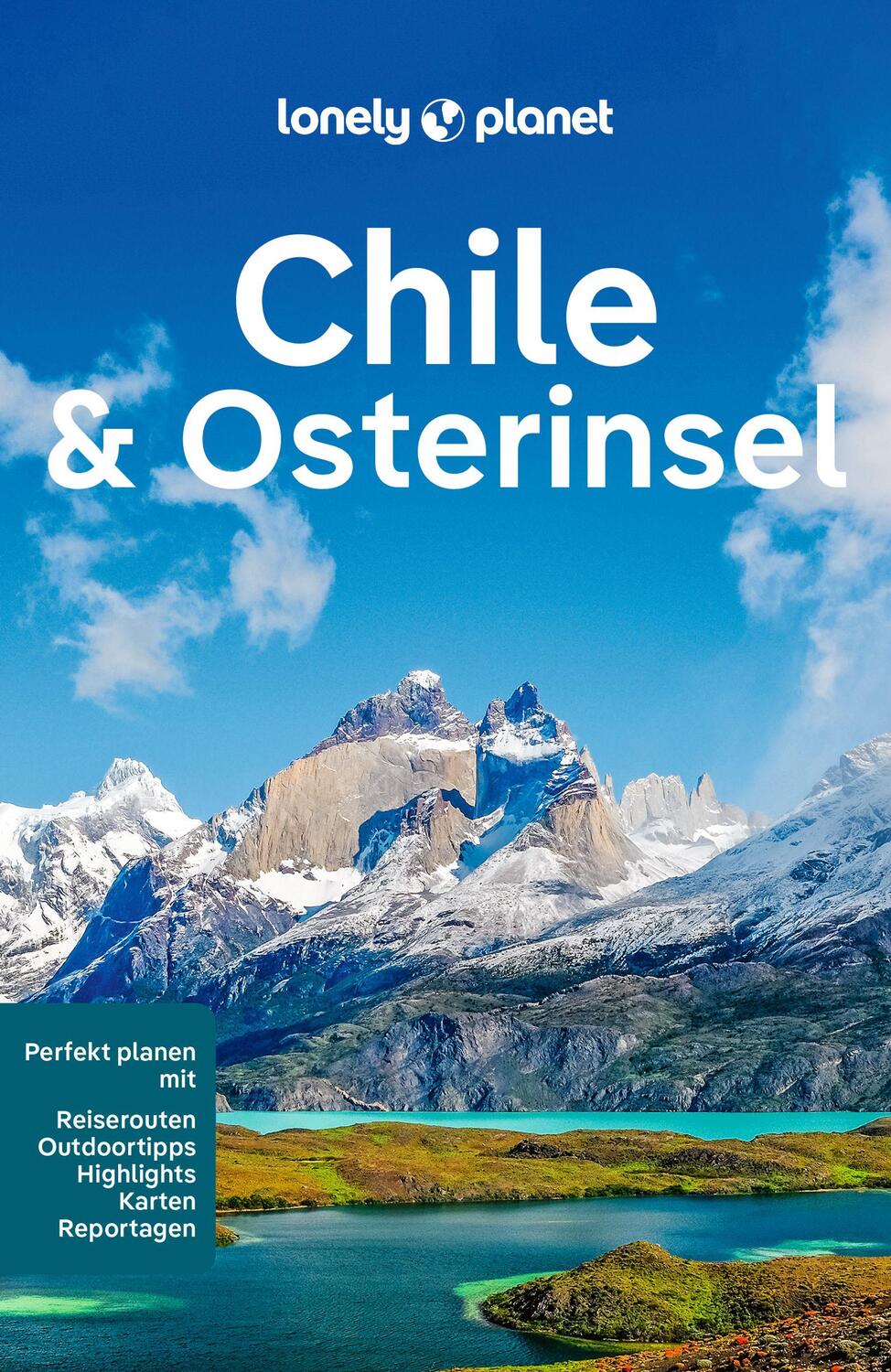 Cover: 9783575010773 | LONELY PLANET Reiseführer Chile &amp; Osterinsel | Isabel Albiston (u. a.)