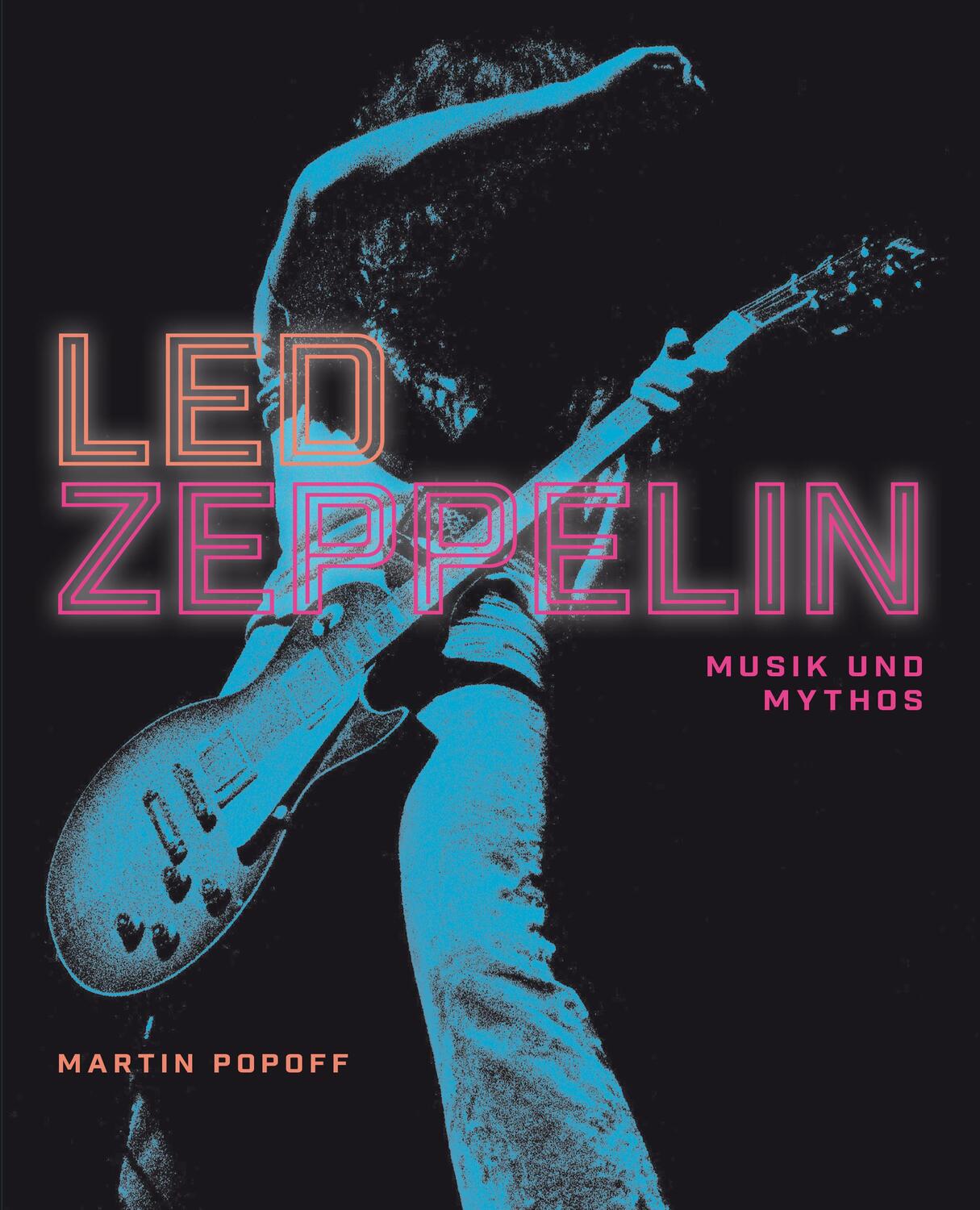 Cover: 9783854456407 | Led Zeppelin | Musik und Mythos | Martin Popoff | Buch | 256 S. | 2018