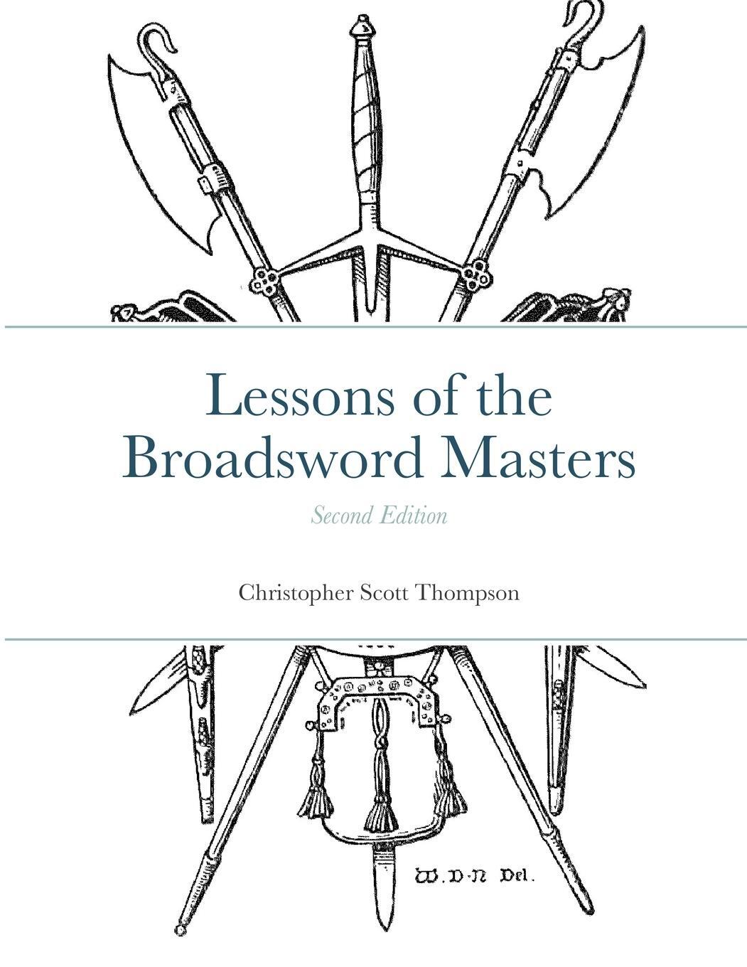 Cover: 9780359139637 | Lessons of the Broadsword Masters | Christopher Scott Thompson | Buch