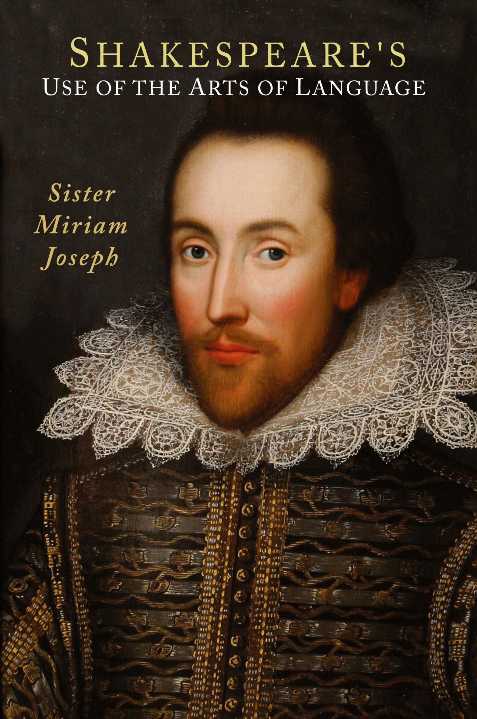 Cover: 9781614274896 | Shakespeare's Use of the Arts of Language | Sister Miriam Joseph