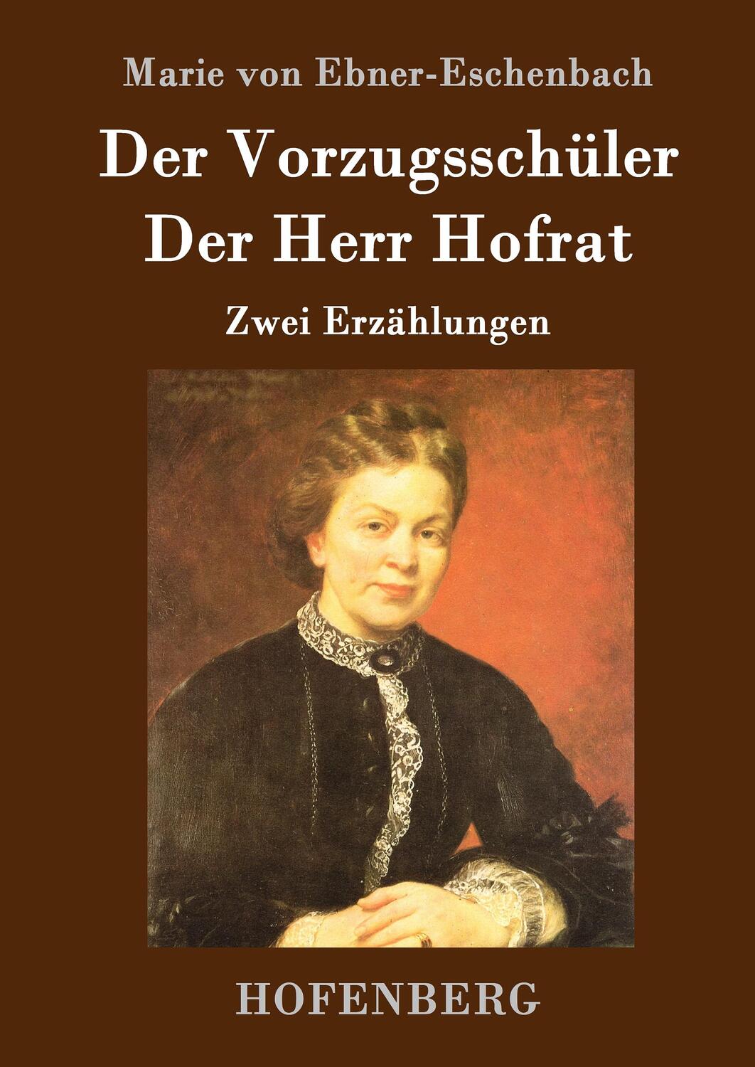 Cover: 9783843019514 | Der Vorzugsschüler / Der Herr Hofrat | Zwei Erzählungen | Buch | 84 S.
