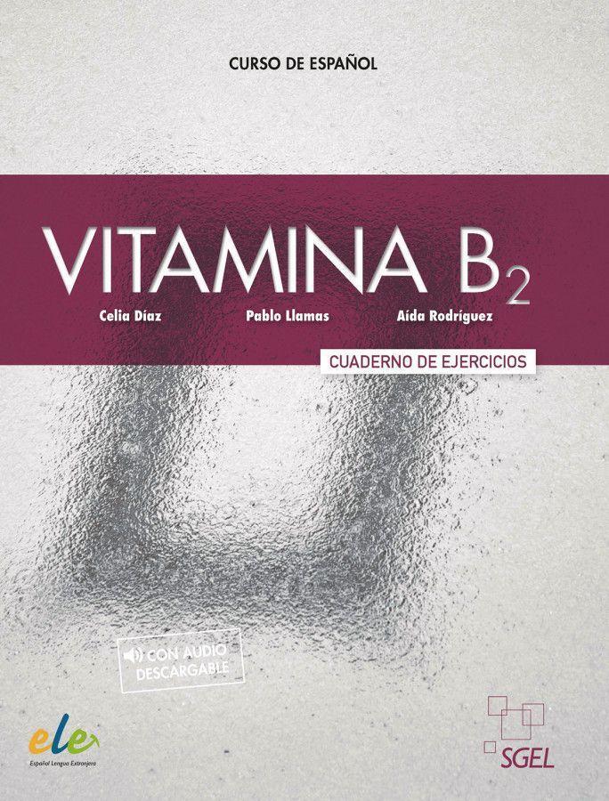 Cover: 9783194545021 | Vitamina B2 | Curso de español / Arbeitsbuch mit Code | Díaz (u. a.)