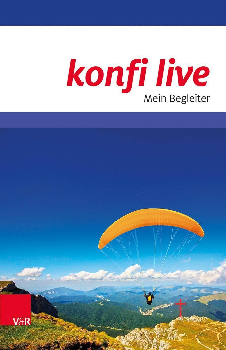 Cover: 9783525615065 | konfi live. Mein Begleiter | Norbert Dennerlein (u. a.) | Taschenbuch