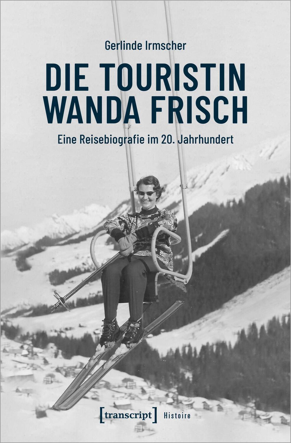 Cover: 9783837653861 | Die Touristin Wanda Frisch | Gerlinde Irmscher | Taschenbuch | 322 S.