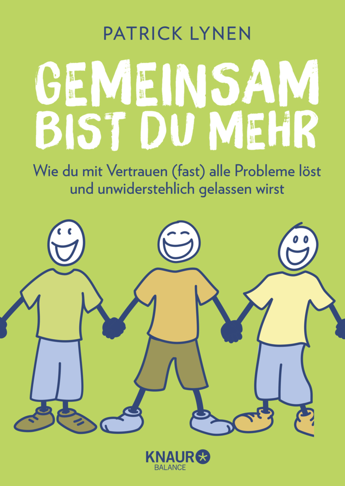 Cover: 9783426675625 | Gemeinsam bist du mehr | Patrick Lynen | Buch | 176 S. | Deutsch