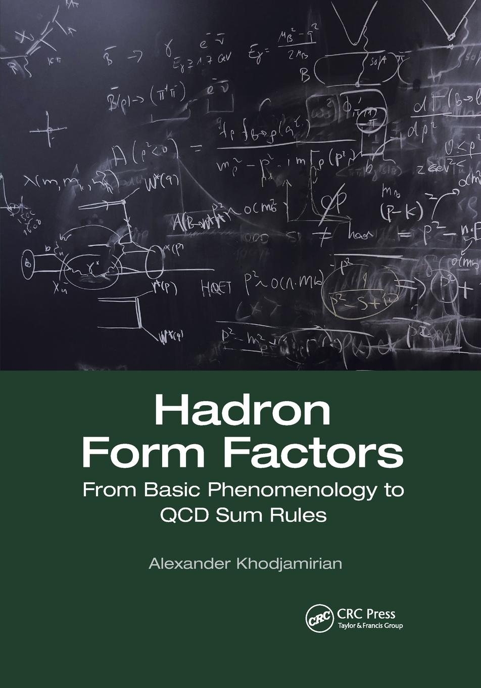 Cover: 9781032173030 | Hadron Form Factors | From Basic Phenomenology to QCD Sum Rules | Buch