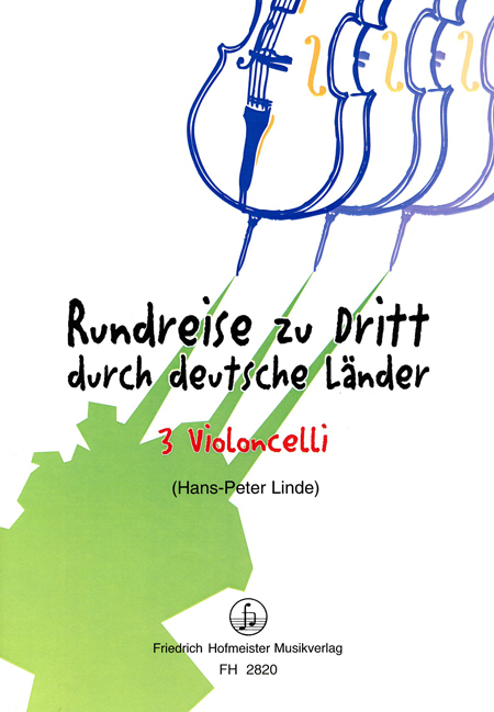 Cover: 9790203428206 | Rundreise zu dritt durch deutsche Länder für 3 Violoncelli...