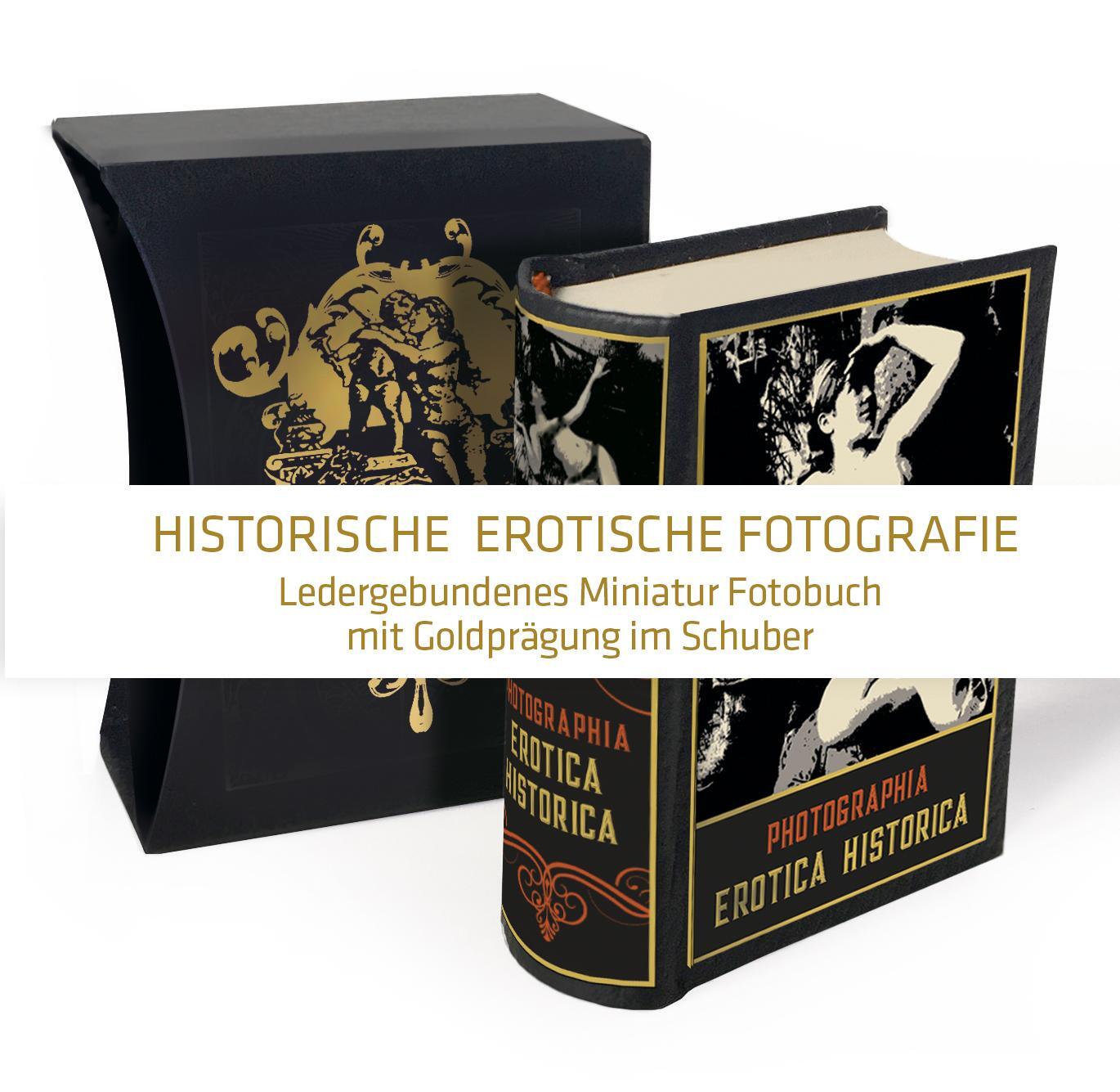 Cover: 9783957300324 | Photographia Erotica Historica | Buch | GBSCHU | Deutsch | 2017
