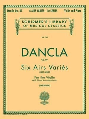Cover: 9780793554362 | 6 Airs Varies, Op. 89: Schirmer Library of Classics Volume 785...