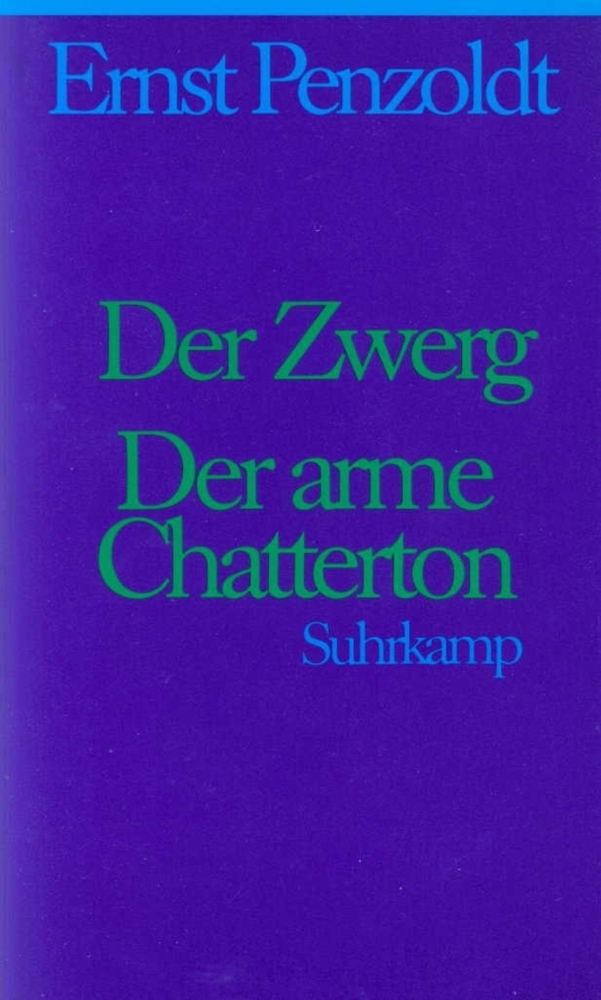 Cover: 9783518404614 | Der Zwerg. Der arme Chatterton | Romane | Ernst Penzoldt | Buch | 1992