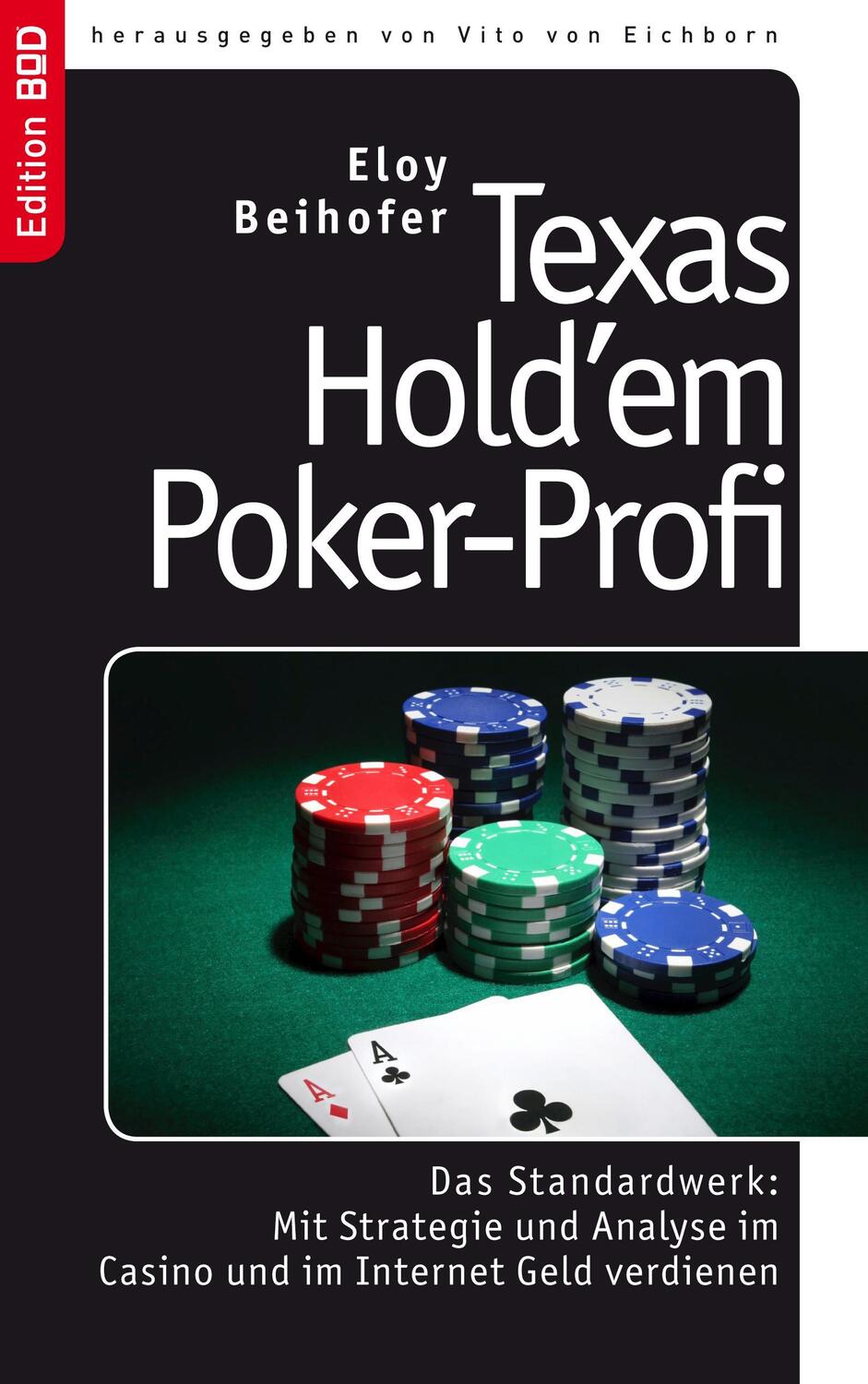 Cover: 9783833481819 | Texas Hold'em Poker-Profi | Eloy Beihofer | Taschenbuch | 2007
