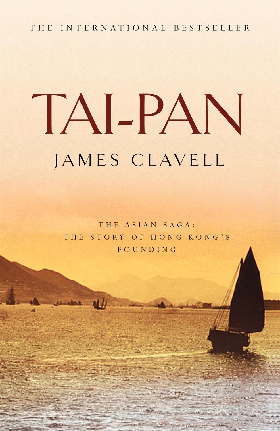 Cover: 9780340750698 | Tai-Pan | Second novel of the Asian Saga | James Clavell | Taschenbuch