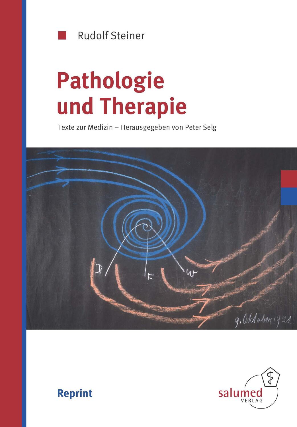 Cover: 9783981553543 | Pathologie und Therapie | Texte zur Medizin 2 | Rudolf Steiner | Buch