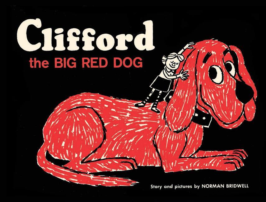 Cover: 9781338043037 | Clifford the Big Red Dog: Vintage Hardcover Edition | Norman Bridwell