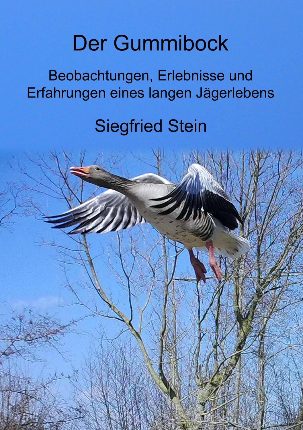 Cover: 9783749486137 | Der Gummibock | Siegfried Stein | Taschenbuch | Books on Demand