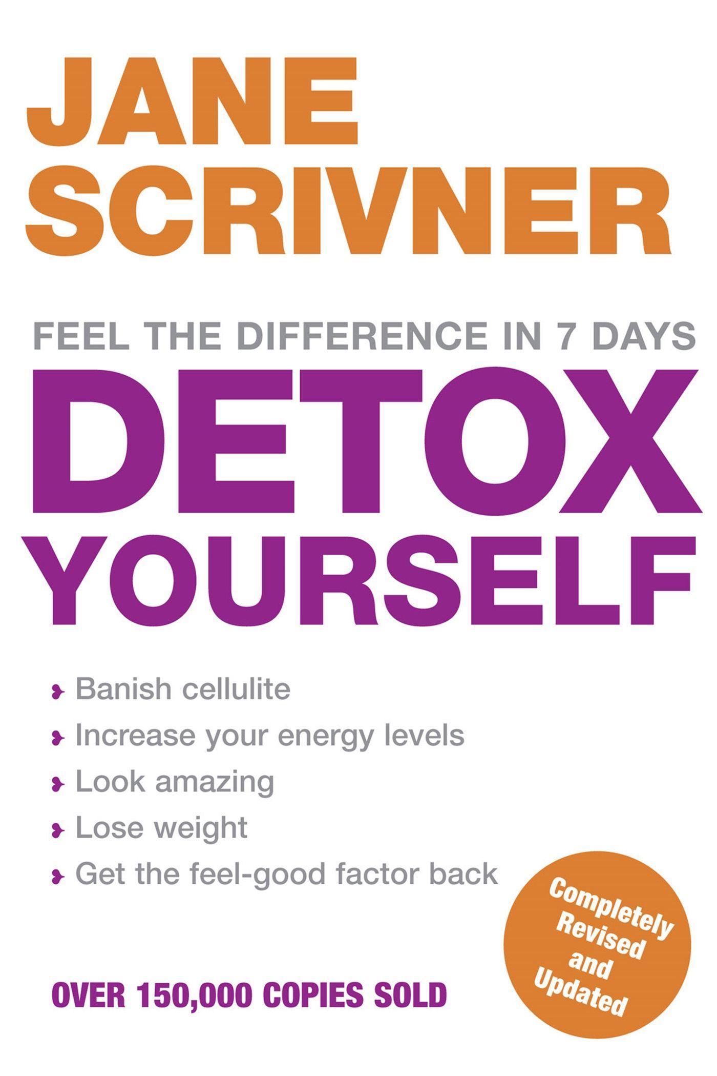 Cover: 9780749928285 | Detox Yourself | Feel the benefits after only 7 days | Jane Scrivner