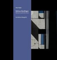 Cover: 9783803007476 | Rathaus Reutlingen | Bestandsaufnahme(n), Architekturfotografie | Buch