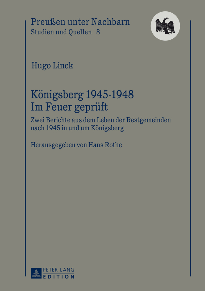 Cover: 9783631648230 | Königsberg 1945-1948 - Im Feuer geprüft | Hugo Linck | Buch | Deutsch