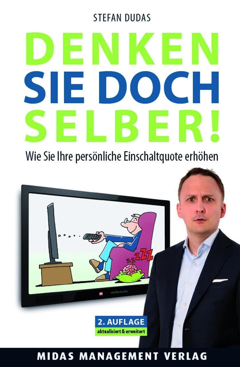 Cover: 9783907100950 | Denken Sie doch selber! | Stefan Dudas | Taschenbuch | 200 S. | 2014