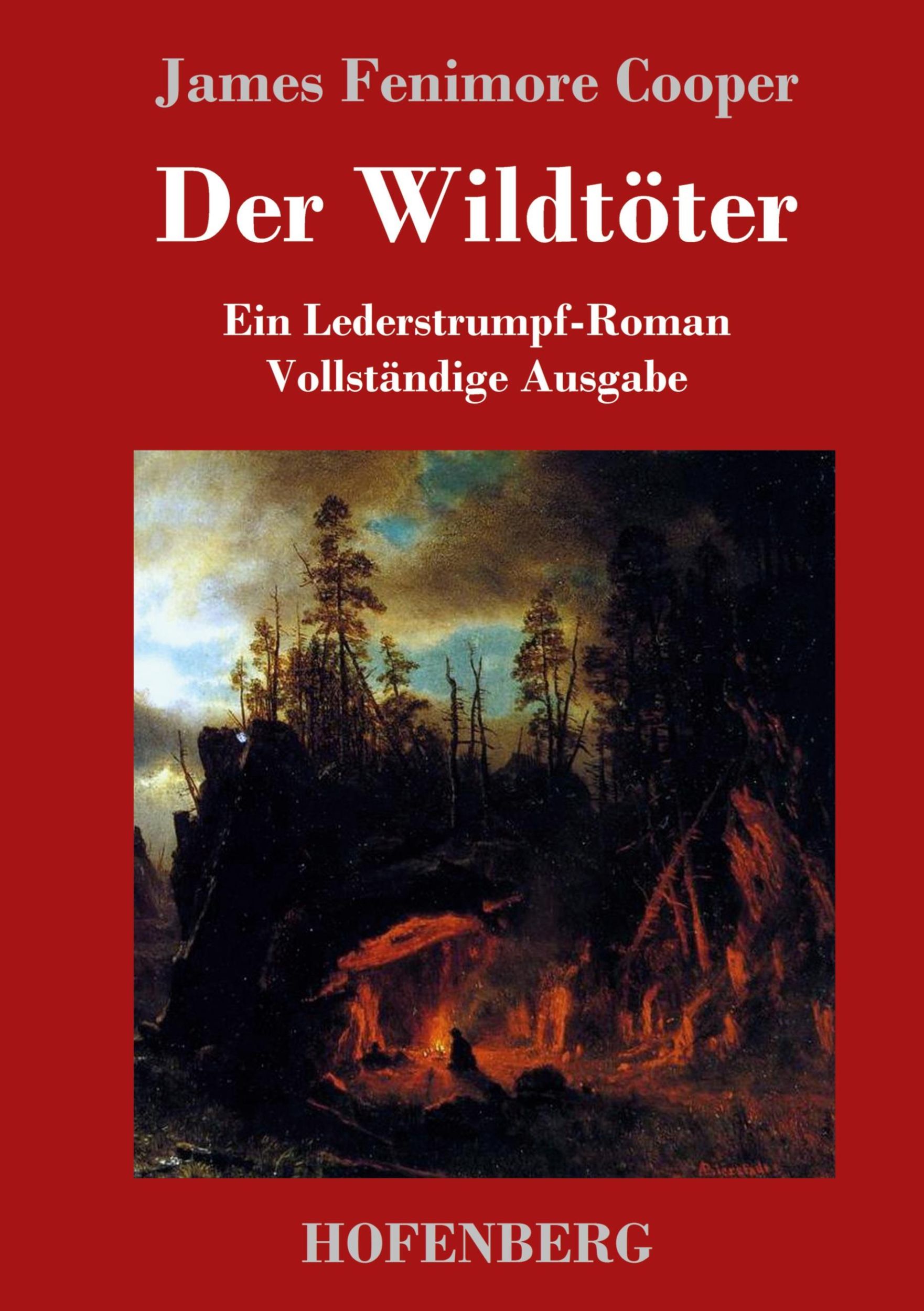 Cover: 9783843033084 | Der Wildtöter | Ein Lederstrumpf-Roman Vollständige Ausgabe | Cooper